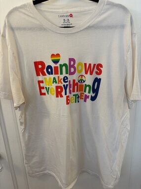 Great for Pride! "Rainbows Make Everything Better" white Tshirt